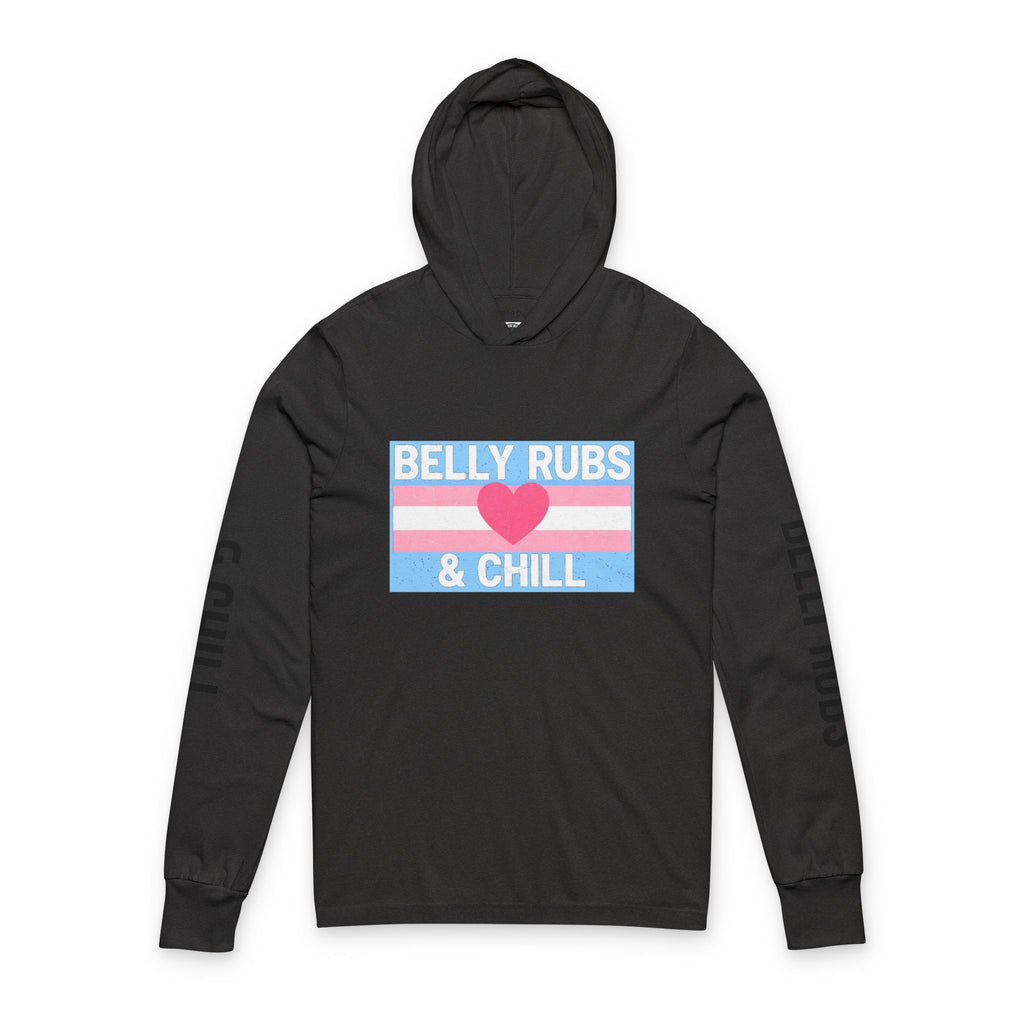 Hooded Long Sleeve Tee — "Belly Rubs & Chill" Trans Pride Lounge Top